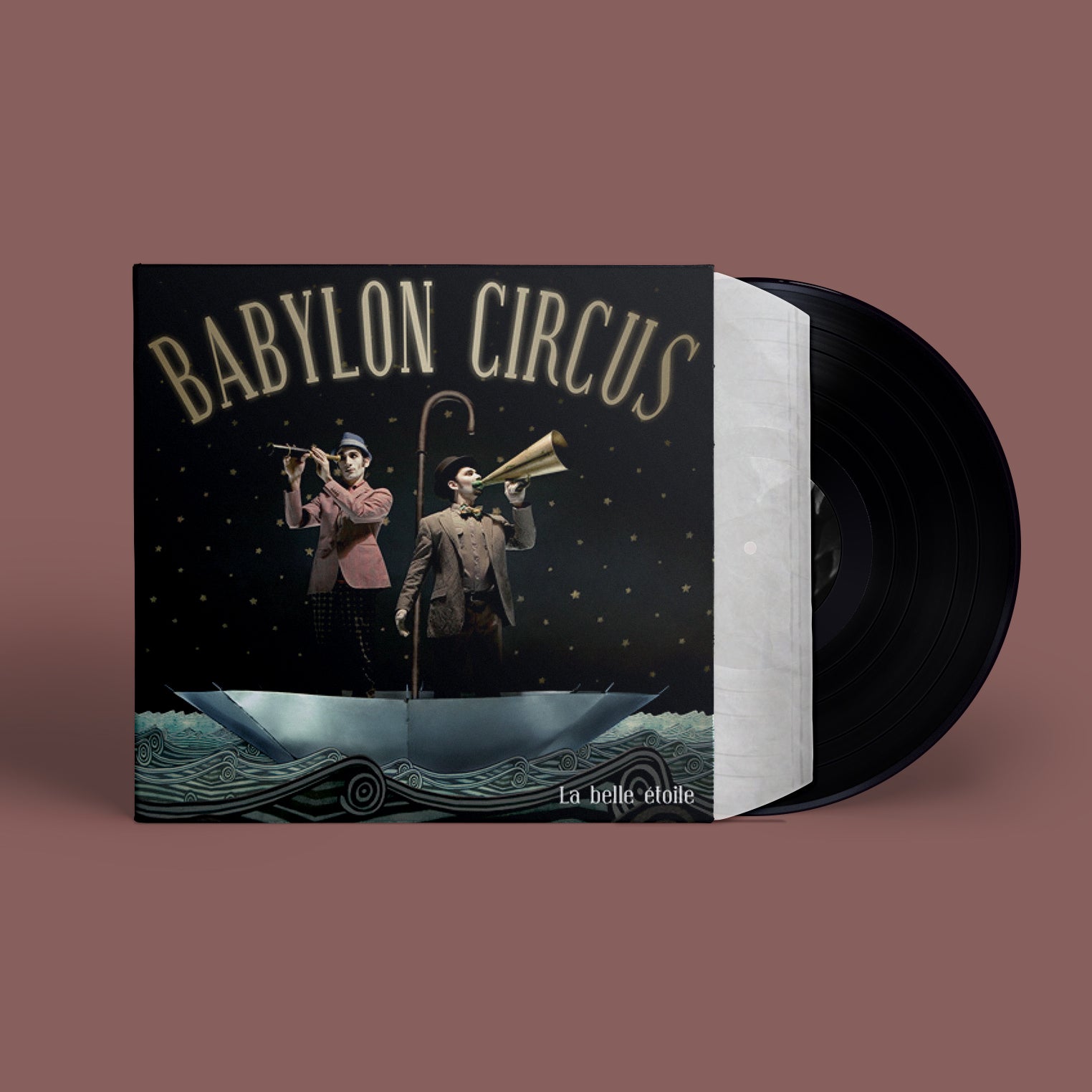 Babylon Circus - La Belle Etoile